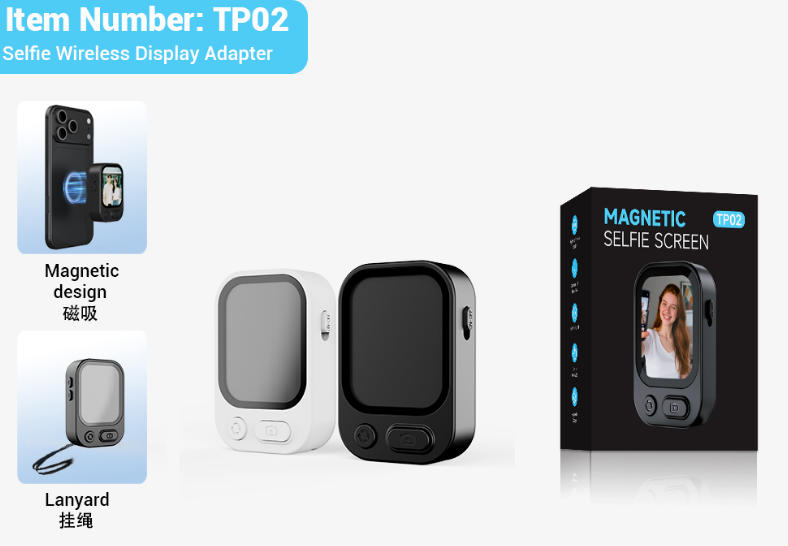 TP02 Magnetic Selfie Screen